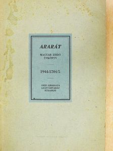 Balázs Miksa - Ararát - Magyar zsidó évkönyv az 1944. évre [antikvár]