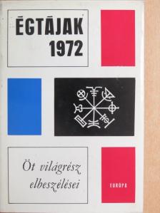 Alberto Moravia - Égtájak 1972 [antikvár]