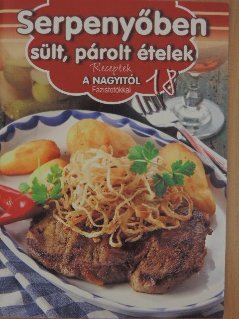 Halmos Mónika - Serpenyőben sült, párolt ételek [antikvár]