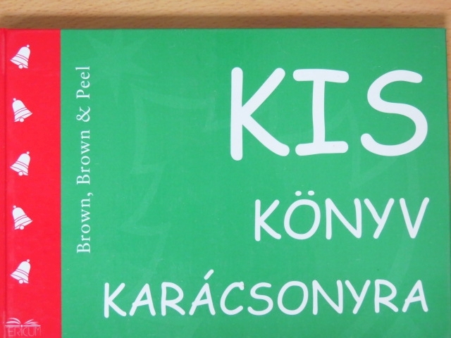 H. Jackson Brown - Kis könyv karácsonyra [antikvár]