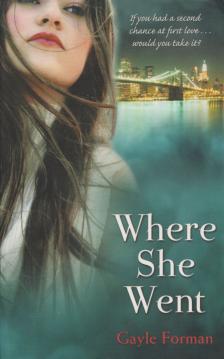 Gayle Forman - Where She Went [antikvár]