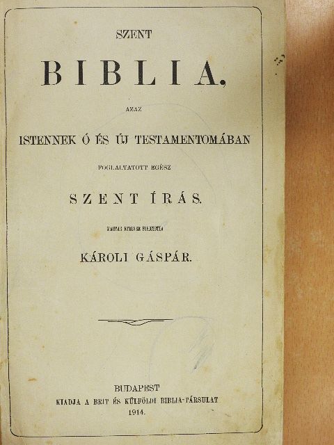 Szent Biblia [antikvár]
