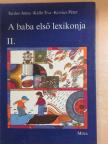 Kálló Éva - A baba első lexikonja II. [antikvár]