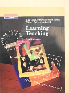 Jim Scrivener - Learning Teaching [antikvár]