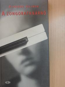 Elfriede Jelinek - A zongoratanárnő [antikvár]