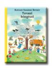 Rotraut Susanne Berner - Tavaszi böngésző