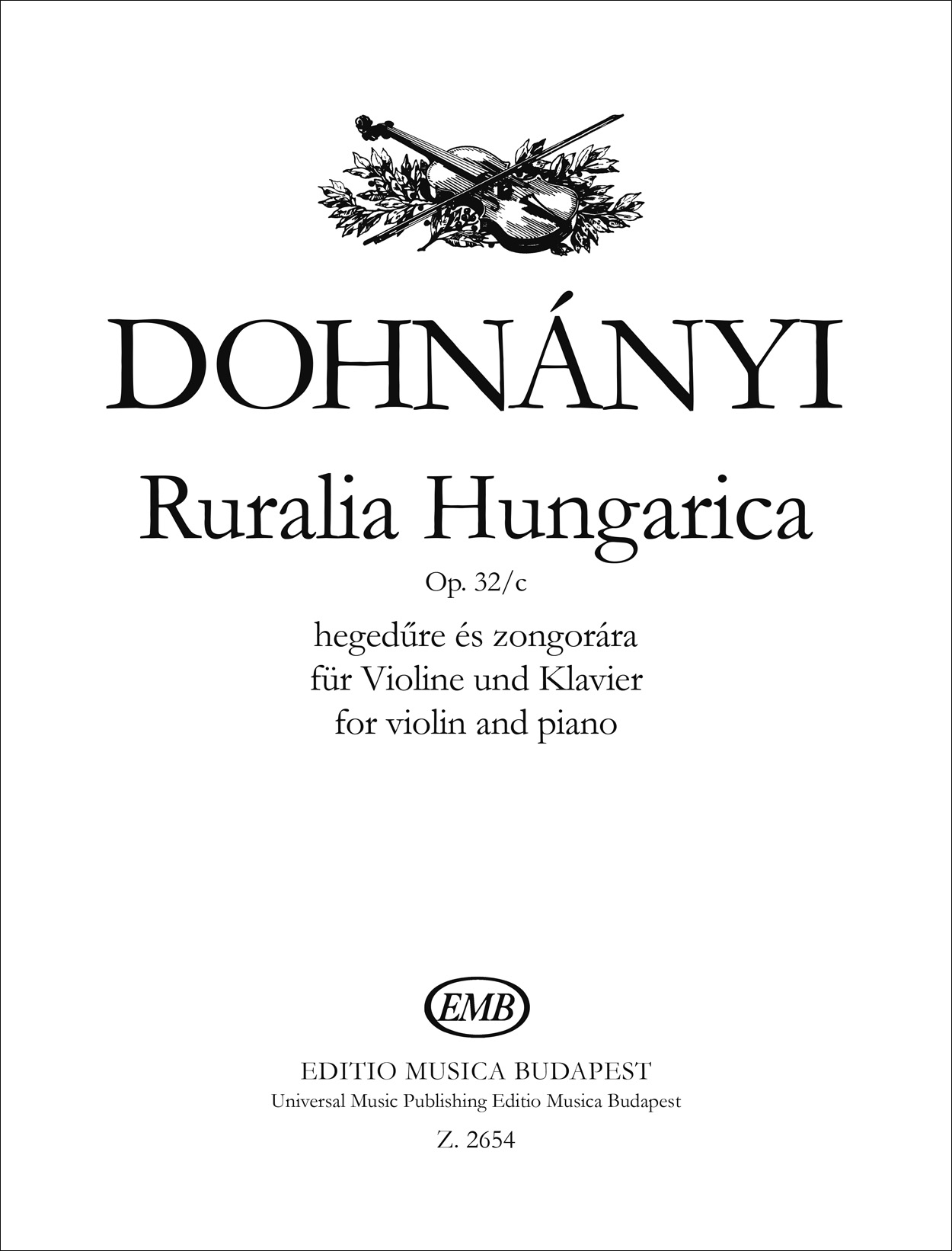 DOHNÁNYI ERNŐ - RURALIA HUNGARICA OP.32/c HEGEDŰRE ÉS ZONGORÁRA