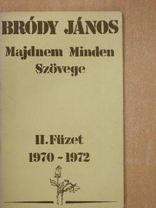 Bródy János - Bródy János Majdnem Minden Szövege II. [antikvár]