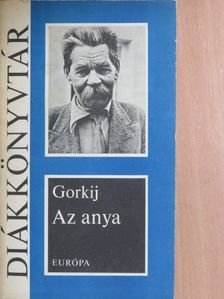 Gorkij - Az anya [antikvár]