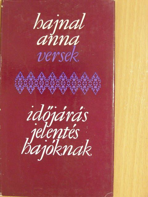 Hajnal Anna - Időjárás-jelentés hajóknak [antikvár]
