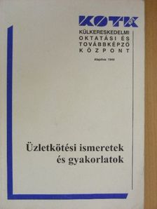 Réh Péterné - Üzletkötési ismeretek és gyakorlatok [antikvár]