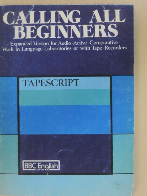 Calling All Beginners [antikvár]