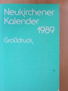 Heinz-Walter Siering - Neukirchener Kalender 1989 [antikvár]