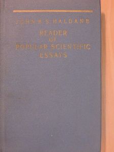 John B. S. Haldane - Reader of popular scientific essays [antikvár]