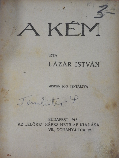 Lázár István - A kém [antikvár]