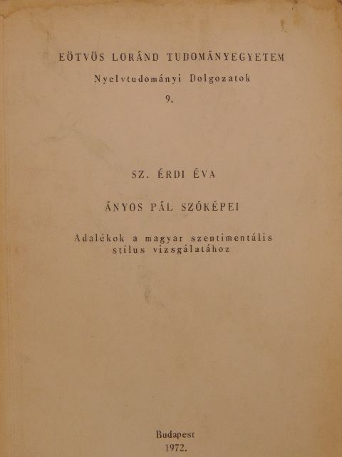 Sz. Érdi Éva - Ányos Pál szóképei [antikvár]