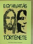 Egy hivatás története [antikvár]