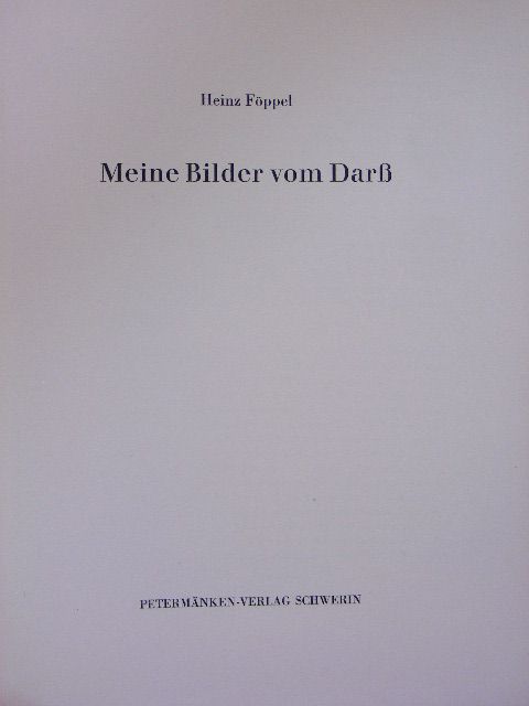 Heinz Föppel - Meine Bilder vom Darß [antikvár]