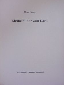Heinz Föppel - Meine Bilder vom Darß [antikvár]