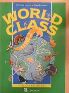 David Mower - World Class 2. - Students' Book [antikvár]