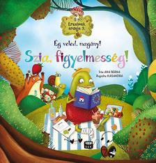 Ana Serna - Érzelmek erdeje 3. - Ég veled, magány! Szia, figyelmesség!