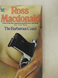 Ross MacDonald - The Barbarous Coast [antikvár]