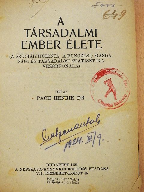 Dr. Henrik Pach - A társadalmi ember élete [antikvár]