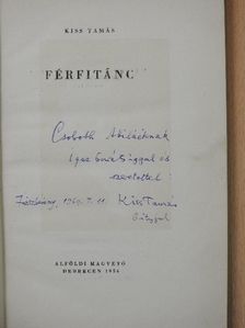 Kiss Tamás - Férfitánc (dedikált példány) [antikvár]