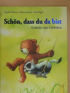 Friedl Hofbauer - Schön, dass du da bist [antikvár]