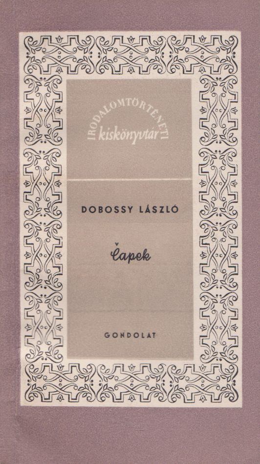 DOBOSSY LÁSZLÓ - Capek [antikvár]