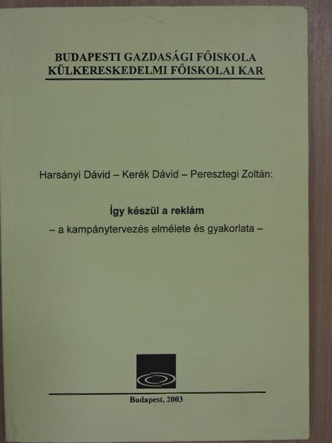 Harsányi Dávid - Így készül a reklám [antikvár]