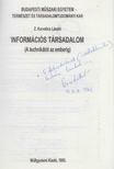 Z. Karvalics László - Információs társadalom (Dedikált) [antikvár]