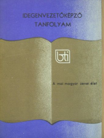 Sz. Perédi Márta - A mai magyar zenei élet [antikvár]