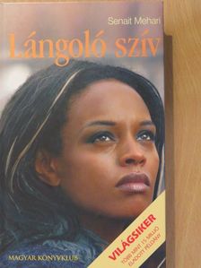 Senait G. Mehari - Lángoló szív [antikvár]