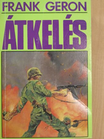Frank Geron - Átkelés [antikvár]