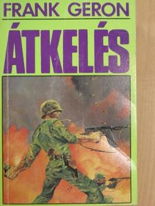 Frank Geron - Átkelés [antikvár]