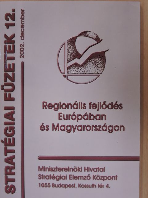 Balcsók István - Regionális fejlődés Európában és Magyarországon [antikvár]