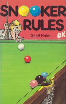 Geoff Hales - Snooker Rules OK [antikvár]