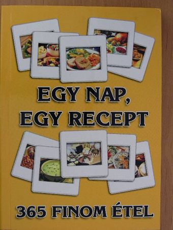 Egy nap, egy recept [antikvár]