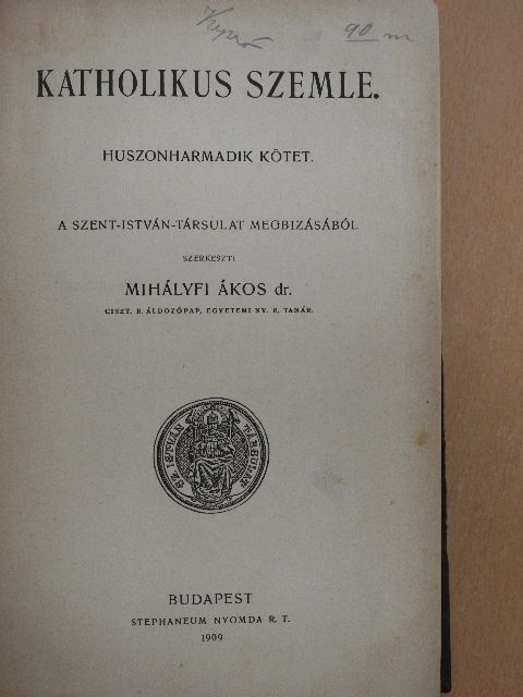Ábrányiné Katona Klementin - Katholikus szemle 1909. [antikvár]
