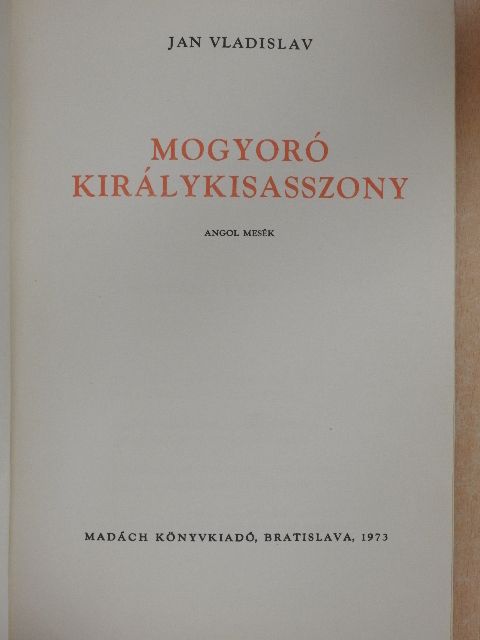 Mogyoró királykisasszony [antikvár]