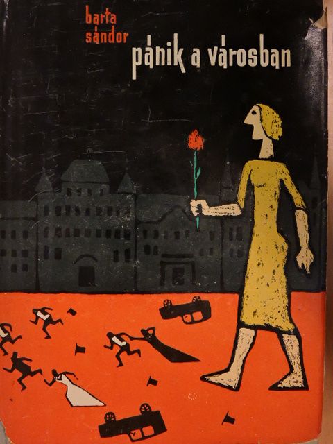 Barta Sándor - Pánik a városban [antikvár]