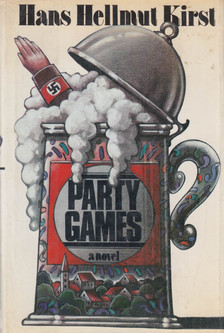 Hans Hellmut Kirst - Party Games [antikvár]