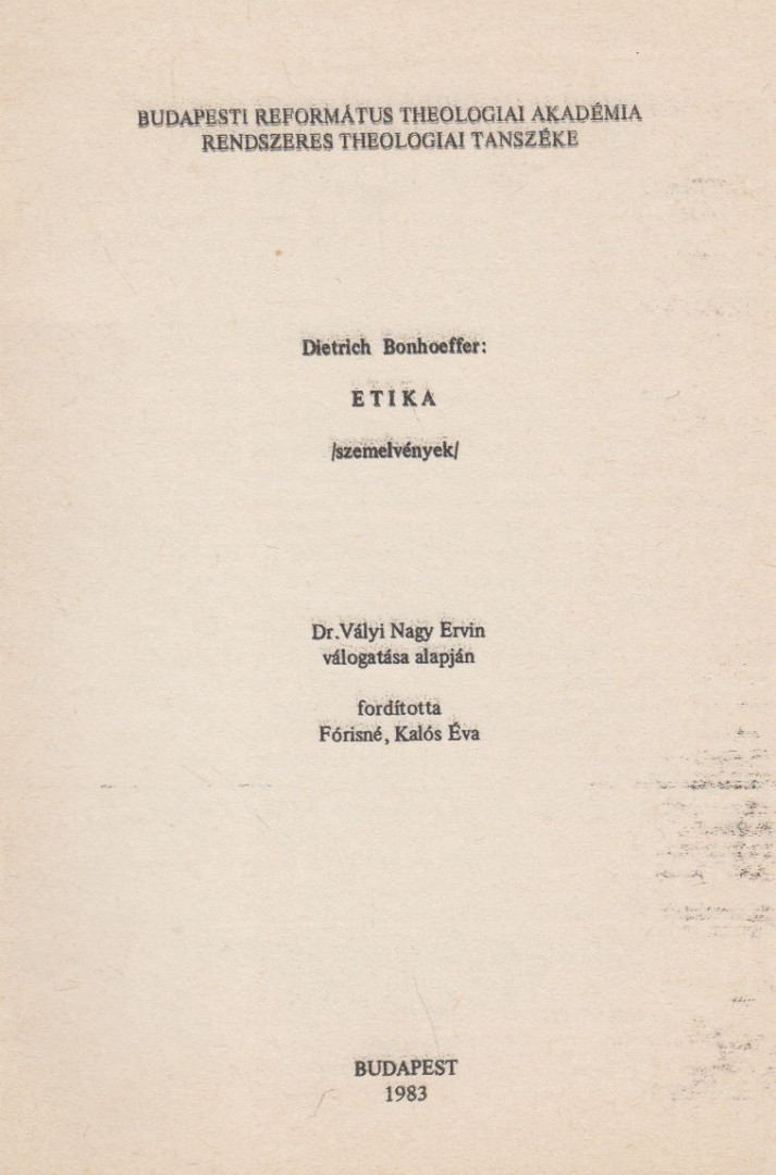 Dietrich Bonhoeffer - Etika [antikvár]