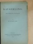 Dr. Neumann Ede - Kayserling [antikvár]