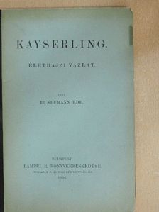 Dr. Neumann Ede - Kayserling [antikvár]