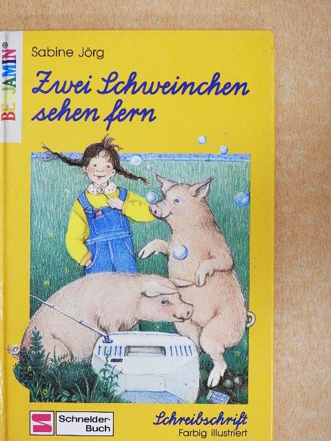Sabine Jörg - Zwei Schweinchen sehen fern [antikvár]