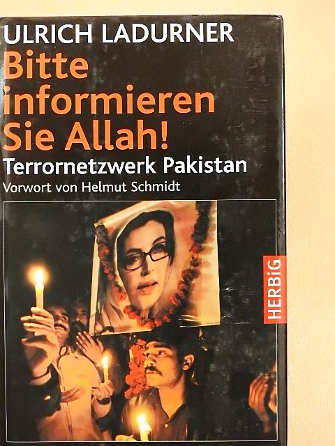 Ulrich Ladurner - Bitte informieren Sie Allah! [antikvár]