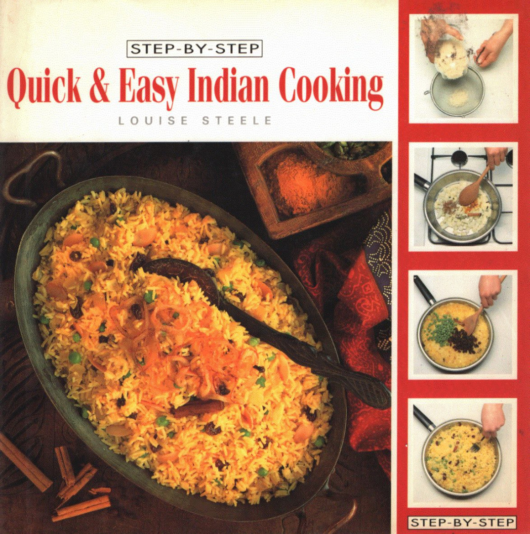 Louise Steele - Quick & Easy Indian Cooking [antikvár]