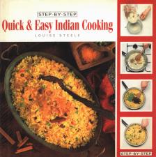 Louise Steele - Quick & Easy Indian Cooking [antikvár]